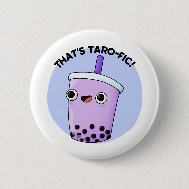 Det är Taroffic Funny Boba Tea Pun Knapp (Framsida)