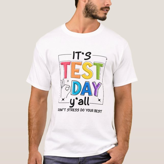 Det är testdag Y T Shirt (Framsida)