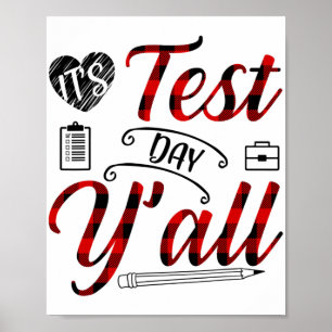 Det är testdag Yall Teacher Exam-testning Poster