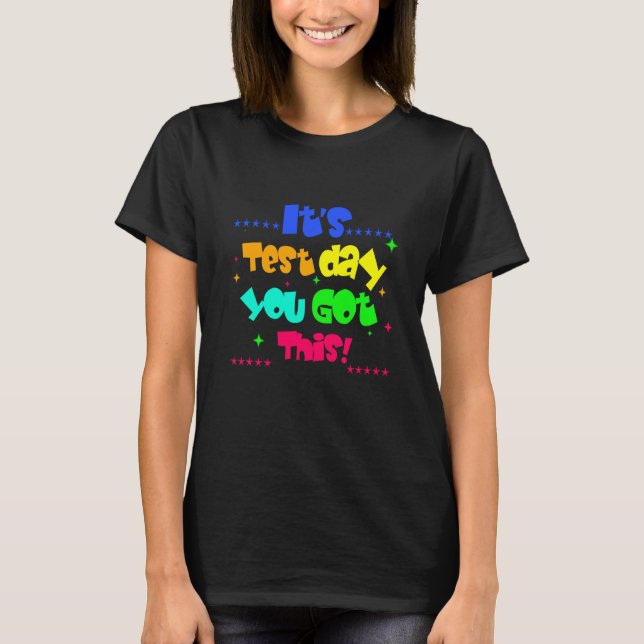Det är testdagen du Har den här fantastiska testda T Shirt (Framsida)