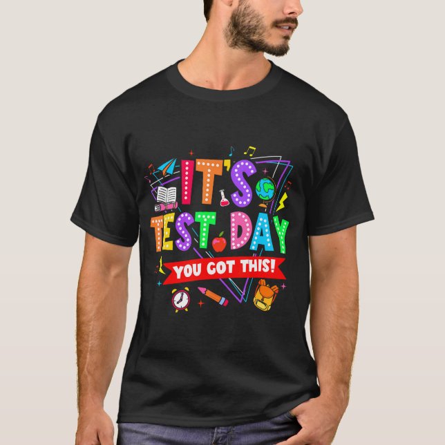 Det är testdagen du Har den här testdagen lärarest T Shirt (Framsida)