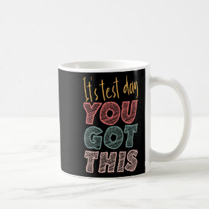 Det är testdagen du Har Student Lärare Kaffemugg