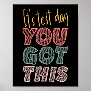 Det är testdagen du Har Student Lärare Poster