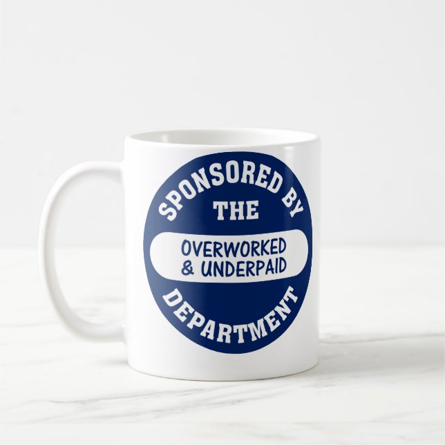 Det är tid de överansträngde & underpaid kaffemugg (Vänster)