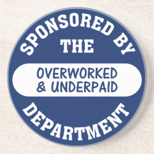 Det är tid de överansträngde & underpaid underlägg sandsten
