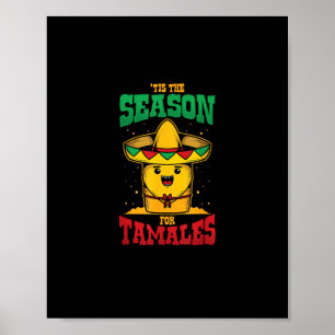 Det Är Tid För Tamales Mexikansk Julfirande Poster