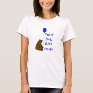Det är tillräckligt med Roligt Blegon Bear Ote T Shirt