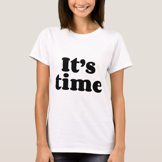 Det är Time Tröja (Framsida)