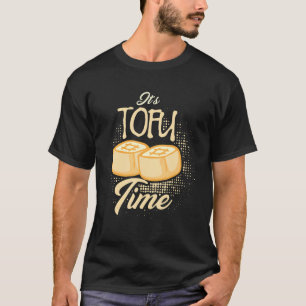 Det är Tofu-tid, roligt Vegetarian Vegan T Shirt