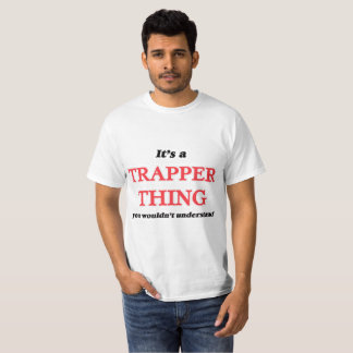Det är Trapper sak, du skulle inte förstå Tröja