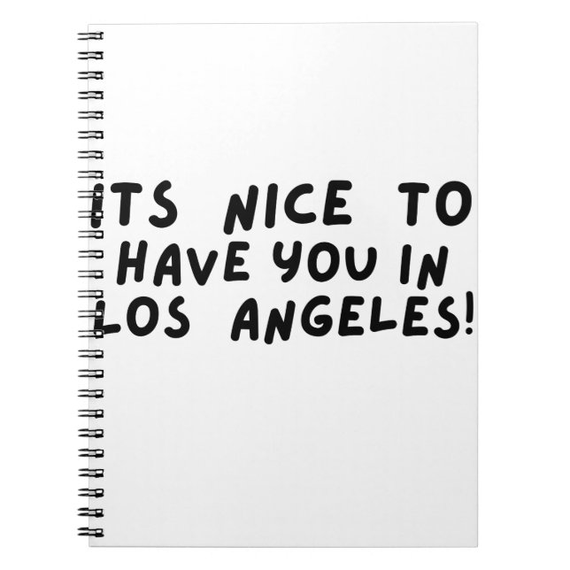 Det är trevligt att ha dig i Los Angeles Anteckningsbok (Framsidan)