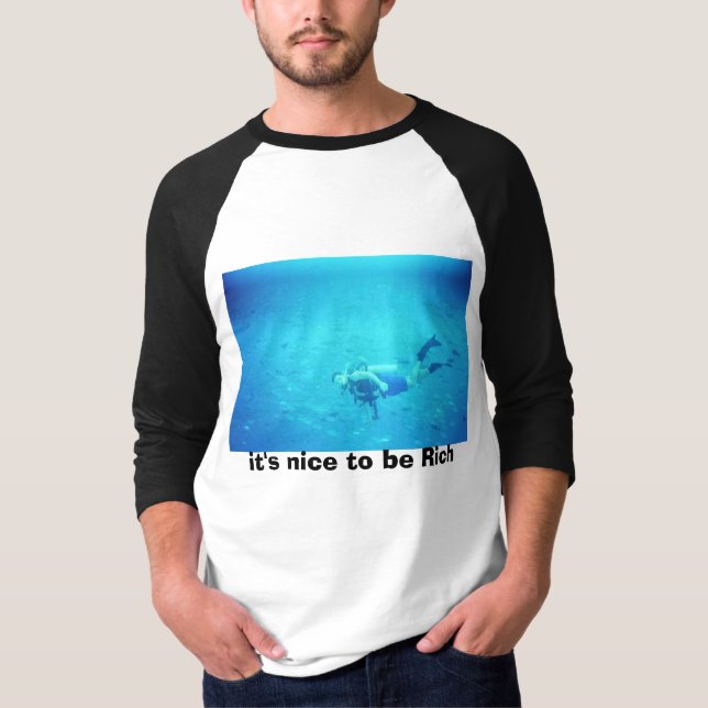 det är trevligt att vara rikt tee shirt (Framsida)