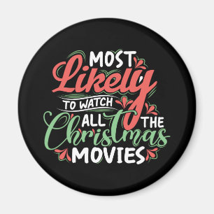Det är troligast att titta på alla julklappar-fi magnet