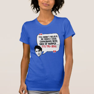 Det är Tru-deau Tee Shirt