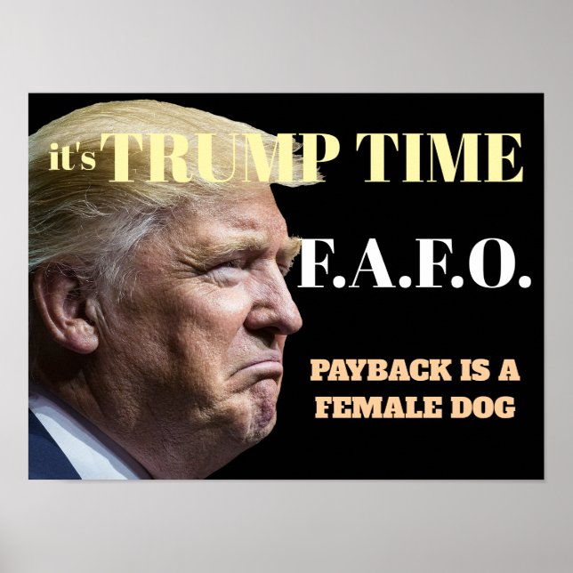 Det är Trump Time Poster (Framsidan)