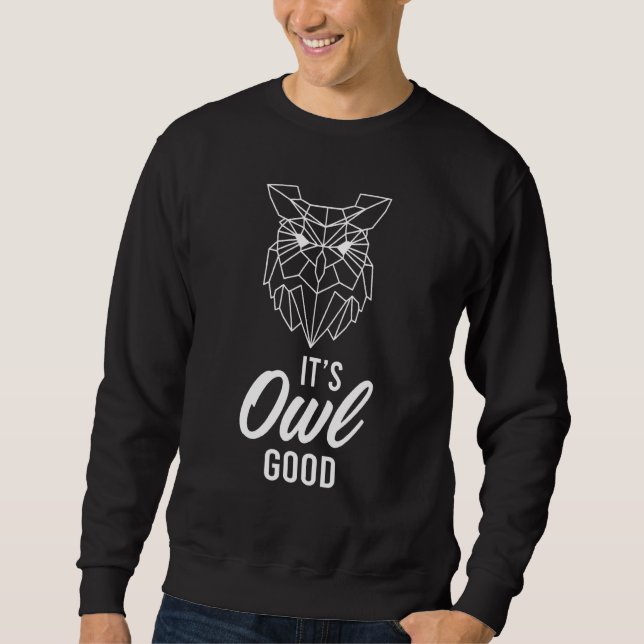 Det är Uggla Bra Cute Bird Eagle Art Coola Owner U Lång Ärmad Tröja (Framsida)