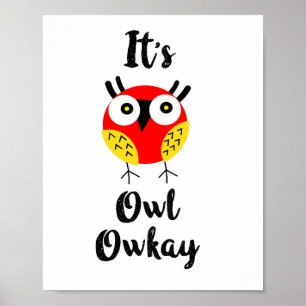 Det är uggla owkay poster