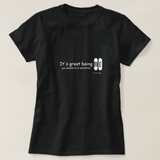 Det är underbart att vara jag - en MisterP Shirt T-shirt