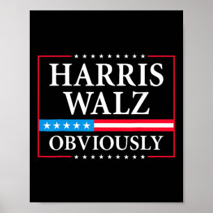 Det är uppenbart att president Kamala Harris Waltz Poster