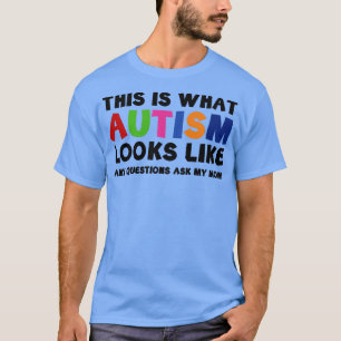 Det är vad Autism ser ut T Shirt