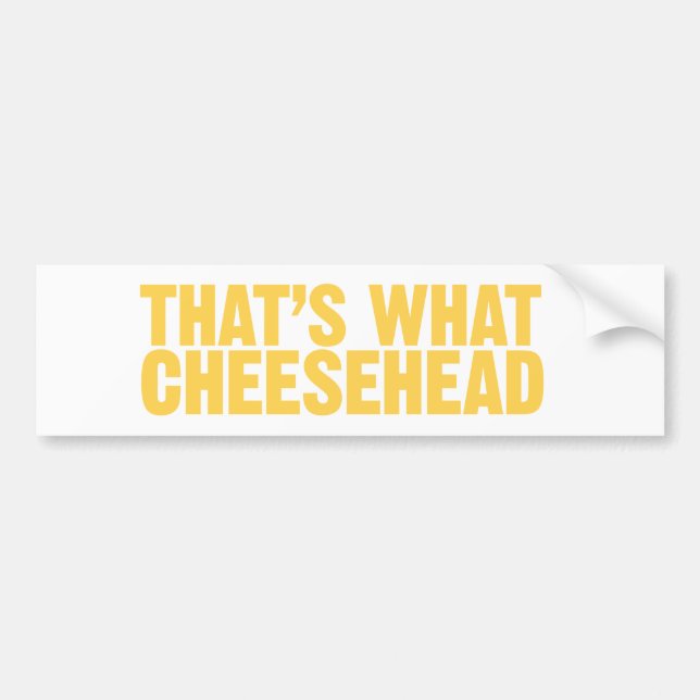 Det är vad cheeseheadbildekalet bildekal (Framsidan)
