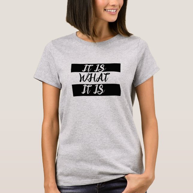 Det är vad det är, det populära Trendiget Slang T Shirt (Framsida)