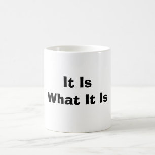Det är vad det är kaffemugg
