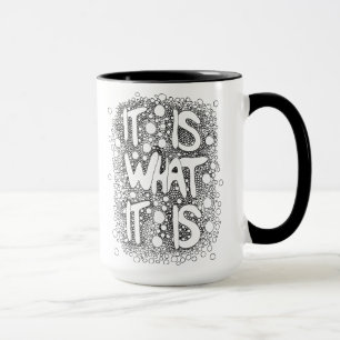Det är vad det är, Ord Art Coffee Mugg