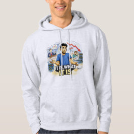 Det är vad det är – Resignerad Livs Kaos Grafisk T Hoodie