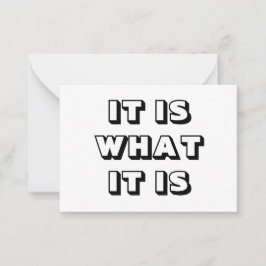 Det är vad det är, svart, vitt, modernt, fetstil rådkort