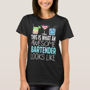 Det är vad en Fantastisk Bartender ser ut som Bart T Shirt