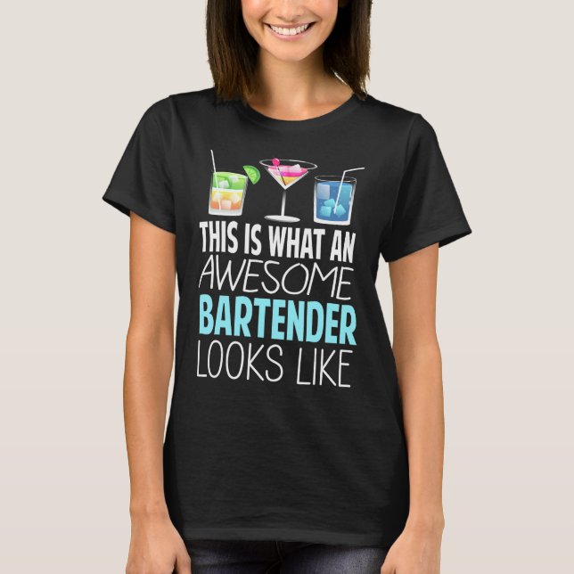 Det är vad en Fantastisk Bartender ser ut som Bart T Shirt (Framsida)
