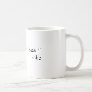 Det är vad hon sade citationstecken kaffemugg