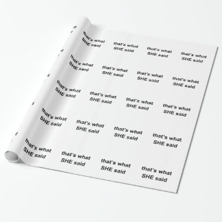 det är vad HON sade Presentpapper