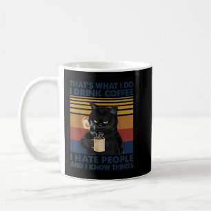 Det är vad jag dricker kaffe jag hatar folk. kaffemugg