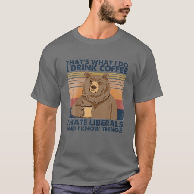 Det är vad jag dricker kaffe. t shirt (Framsida)