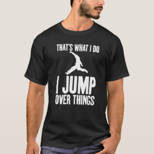 Det är vad jag gör för att köra över Sak Gag Urban T Shirt