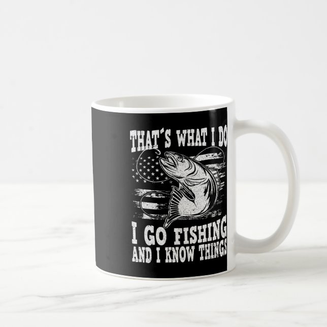 Det är vad jag gör, jag fiskar kaffemugg (Höger)