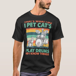 Det är vad jag gör.. Jag tror att Cat är att jag s T Shirt