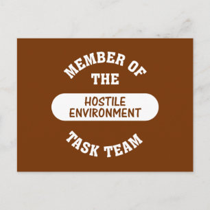 Det är vad jag kallar en fientlig arbetsmiljö vykort