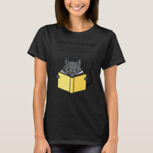 Det är vad jag läser Bokar och jag känner Sak Ca T Shirt