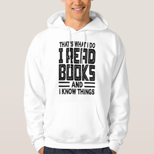 Det är vad jag läser Bokar och jag vet Sak Hoodie (Framsida)