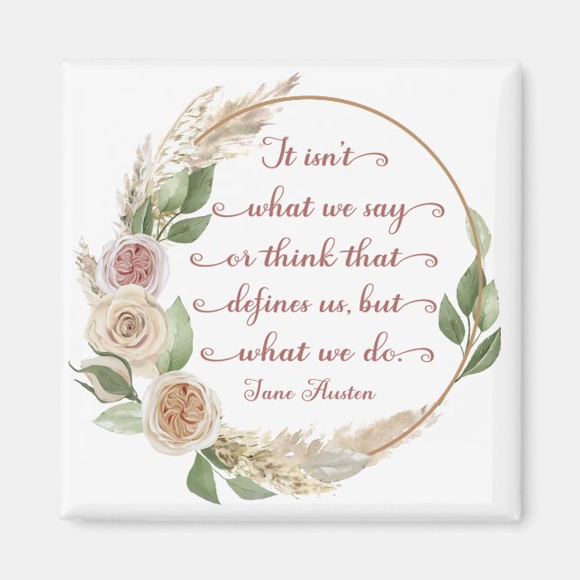 Det är vad vi gör Jane Austen Quote Magnet (Framsidan)
