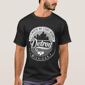 Det är var min berättelse börjar Detroit Michigan T Shirt
