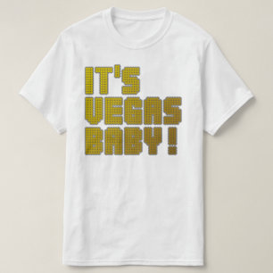 Det är Vegas Baby! Tee Shirt