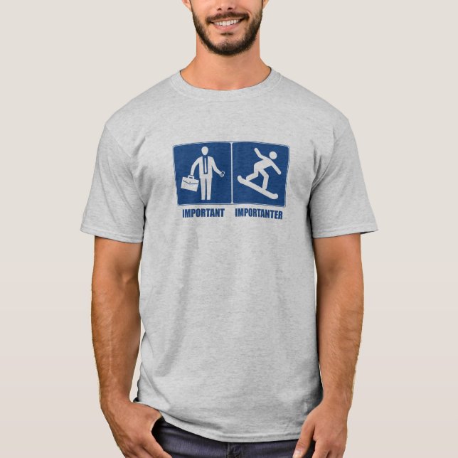 Det är viktigt med arbete, eftersom det är viktigt t-shirt (Framsida)