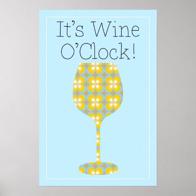 Det är Vin O'Clock! Humoristisk Modern vin poster (Framsidan)