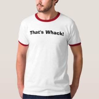 Det är whacken! t shirt