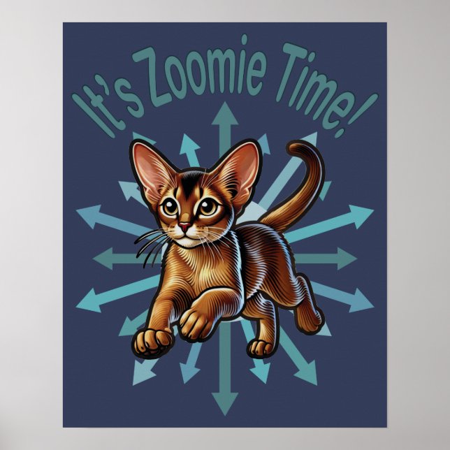 Det är Zoomie-tid Abessinsk katt Poster (Framsidan)