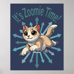 Det är Zoomie-tid Tan Tvåfärgad Katt Poster